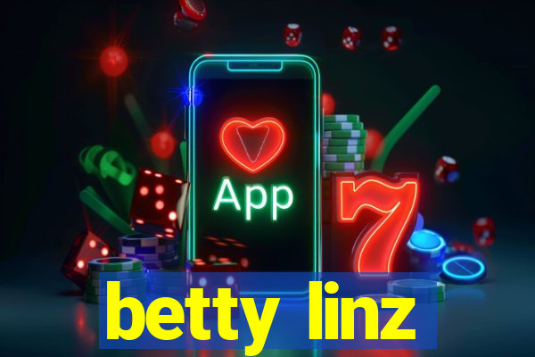 betty linz